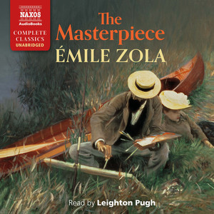 ZOLA, E.: Masterpiece (The) [Unabridged]