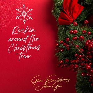 Rockin Around The Christmas Tree (feat. Adam Gloc)