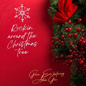 Rockin Around The Christmas Tree(feat. Adam Gloc)