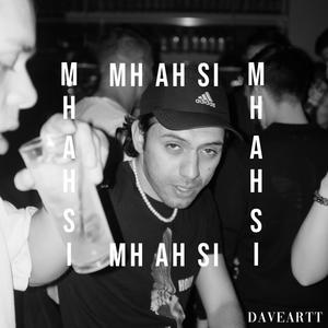 Daveartt - Mh Ah Si