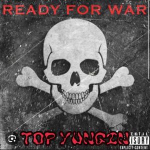 Ready For War (Explicit)