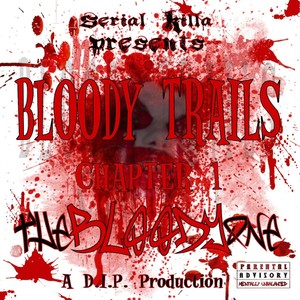 Bloody Trails: Chapter 1 (Explicit)