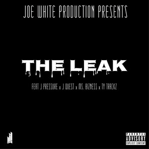 The Leak (Explicit)