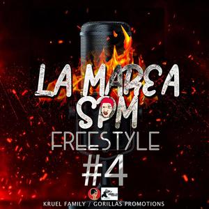 La Marea SPM Freestyle #4 (Explicit)