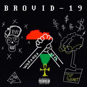 Polo X Samurai Present: Brovid 19 (Explicit)