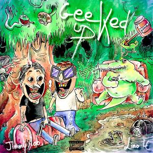 Geeked Up (feat. LinoLC) [Explicit]