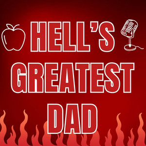 Hell’s Greatest Dad