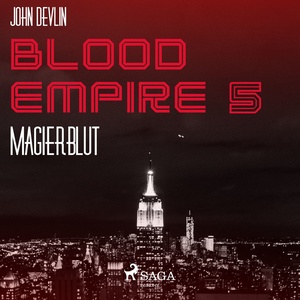 Magierblut - Blood Empire 5, Kapitel 1