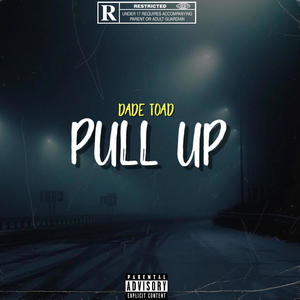 Pull Up (Explicit)