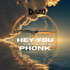 Hey You Phonk