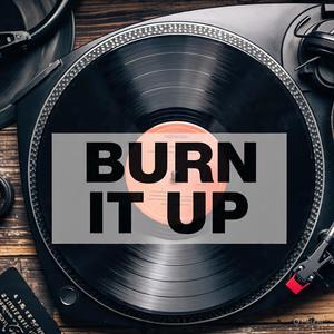 Burn It Upx (feat. Lean Mendez)