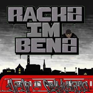 RACKZ IM BENZ (Explicit)