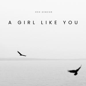 A Girl Like You