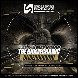 Underground (The Mind Hackers Remix)