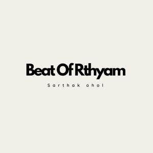 Beat Of Rthyam