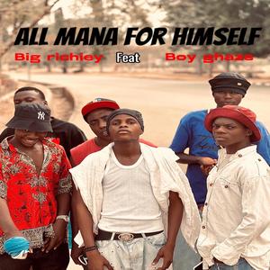 All man for himself (Explicit)