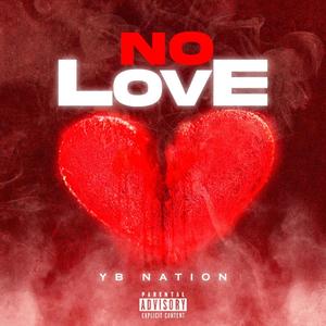 No Love (feat. Friday Canvas) [Explicit]