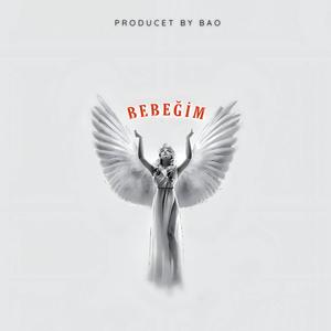 Bebeğim (Explicit)