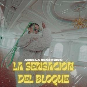 La Sensacion Del Bloque