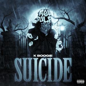 Suicide (Explicit)