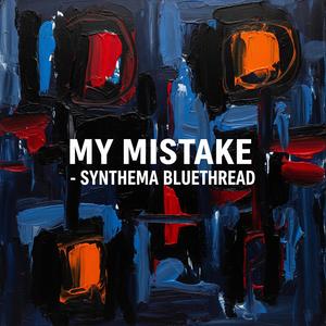 My Mistake