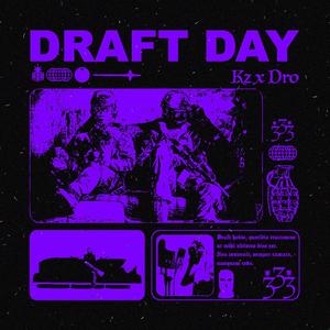 DRAFT DAY (feat. SODRO)