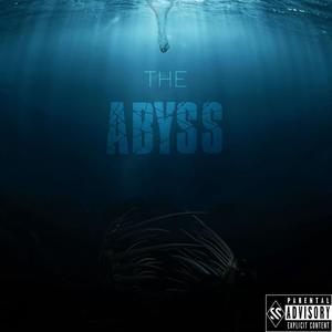 The Abyss (Explicit)