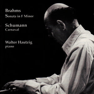 Brahms, Schumann: Sonata in F Minor, Carnaval