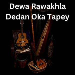 Dewa Rawakhla Dedan Oka Tapey