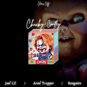 Chucky De Confley (feat. Ariel Trapper, Ranguito & Joel LZ) (Explicit)