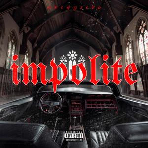 impolite (Explicit)