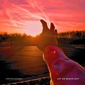 Let Us Reach Out (Radio Edit)