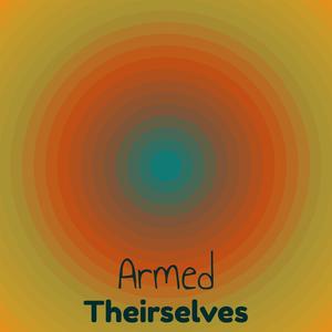 Armed Theirselves