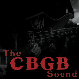 The CBGB Sound