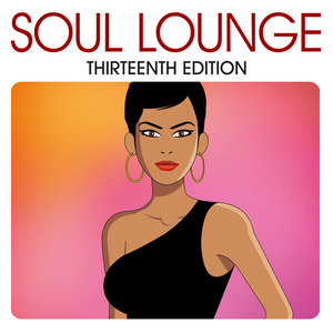 Soul Lounge Thirteenth Edition