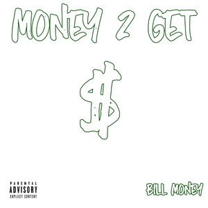 Money 2 Get