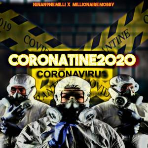 Coronatine 2020 (Explicit)