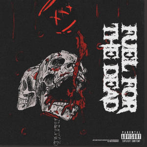 Fuel for the dead (Explicit)
