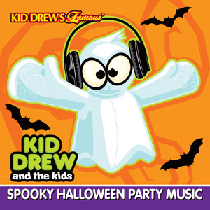 Kid Drew and the Kids Present: Spooky Halloween Party Music