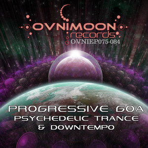 Ovnimoon Records Progressive Goa And Psychedelic Trance EP's 75-84