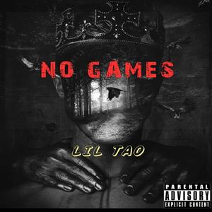 NO GAMES (Explicit)