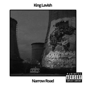 Narrow Road (Explicit)