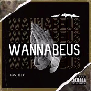 WANNABEUS (Explicit)