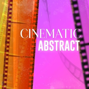 ‎‎Cinematic Abstract