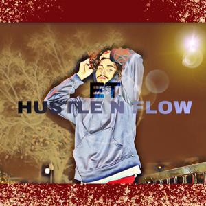 Hustle n Flow (Explicit)
