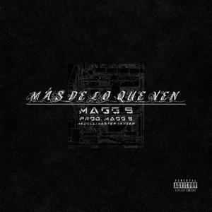 Más De Lo Que Ven (Remix Magg B) [Explicit]