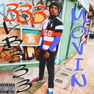 Movin' (Explicit)