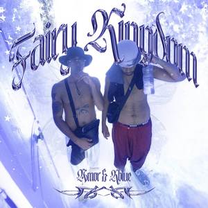 Fairy Kingdom (Explicit)