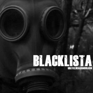 BLACKLISTA (Explicit)