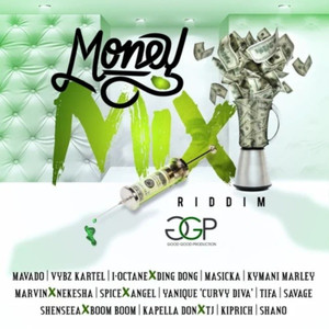 Money Mix Riddim (Explicit)